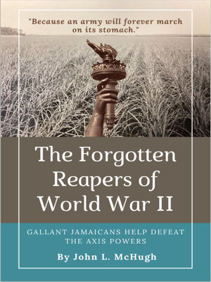 cover image of The Forgotten Reapers of World War II